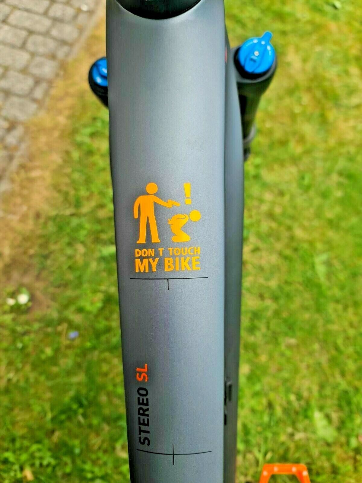 Dont touch my bike Fahrrad MTB Rahmen Aufkleber Sticker 2 Stk 